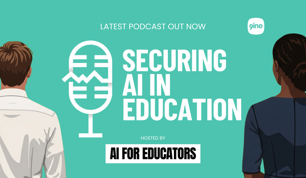 Securing AI in education > Podcast with Mark Orchison and Dan Fitzpatrick